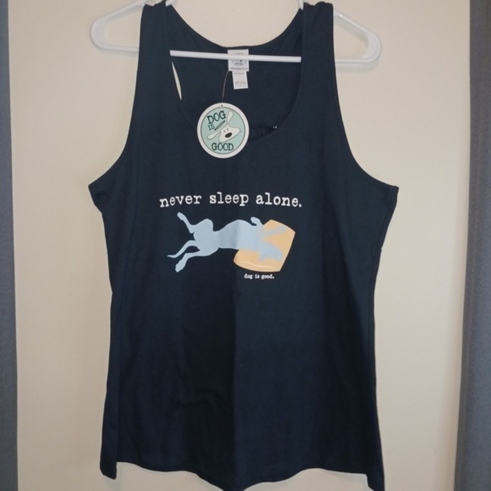 Dog is Good NWT Never Sleep Alone Tank Top Shirt Dog‎ lover Dog Mom